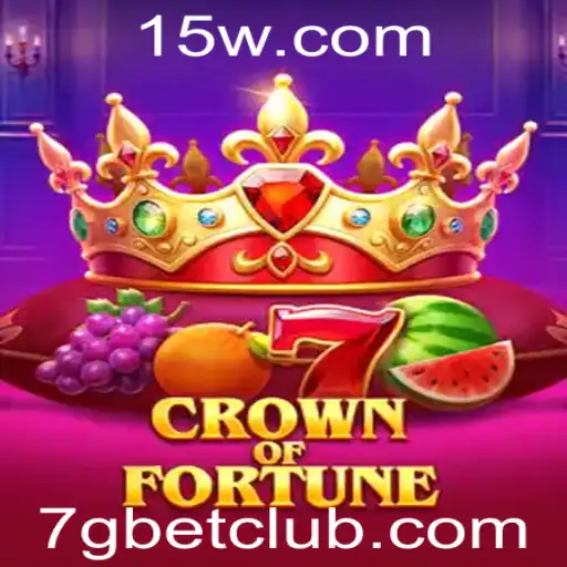 CrownofFortune: Descubra o Mundo do Jogo de Apostas '7g bet'
